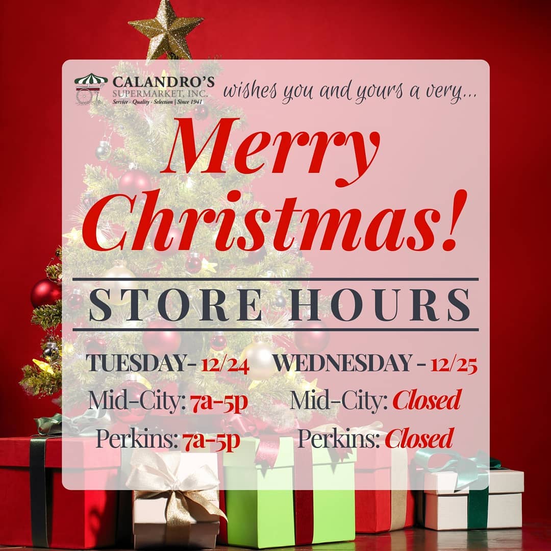 Merry Christmas y’all – please note the store hours and plan accordingly for last minute…