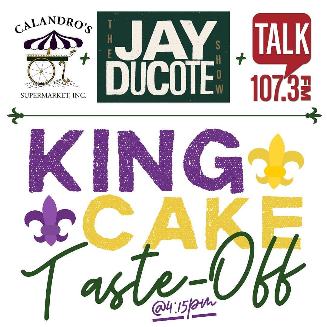Another Friday, another @jayducote #KingCakeTasteOff y’all! Tune in to @talk1073br @ 4:15p TODAY to hear…