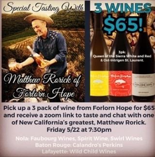 Join @forlornhopewines winemaker Matthew Rorick for a zoom discussion/tasting! 3 packs are $65 and available…