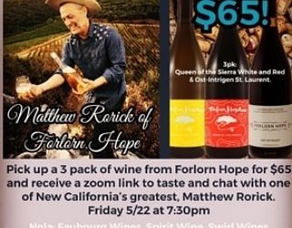 Join @forlornhopewines winemaker Matthew Rorick for a zoom discussion/tasting! 3…